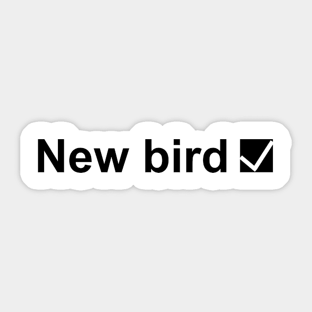 New Bird Sticker by LukePauloShirts